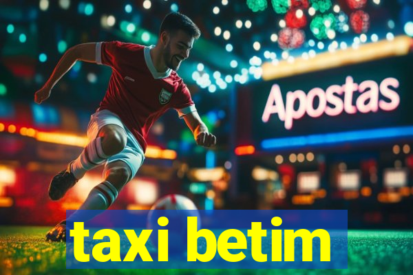 taxi betim